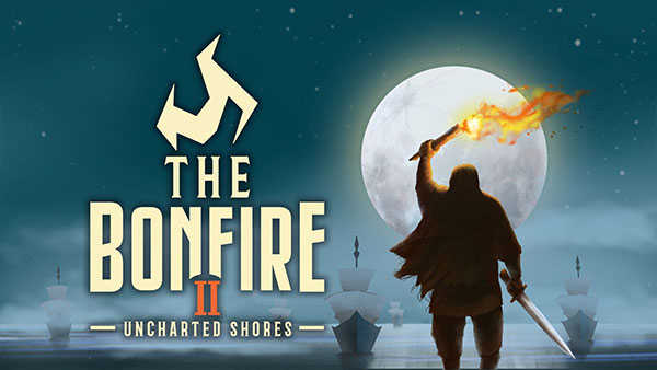 篝火2未知的海岸（TheBonfire2）